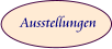 Ausstellungen